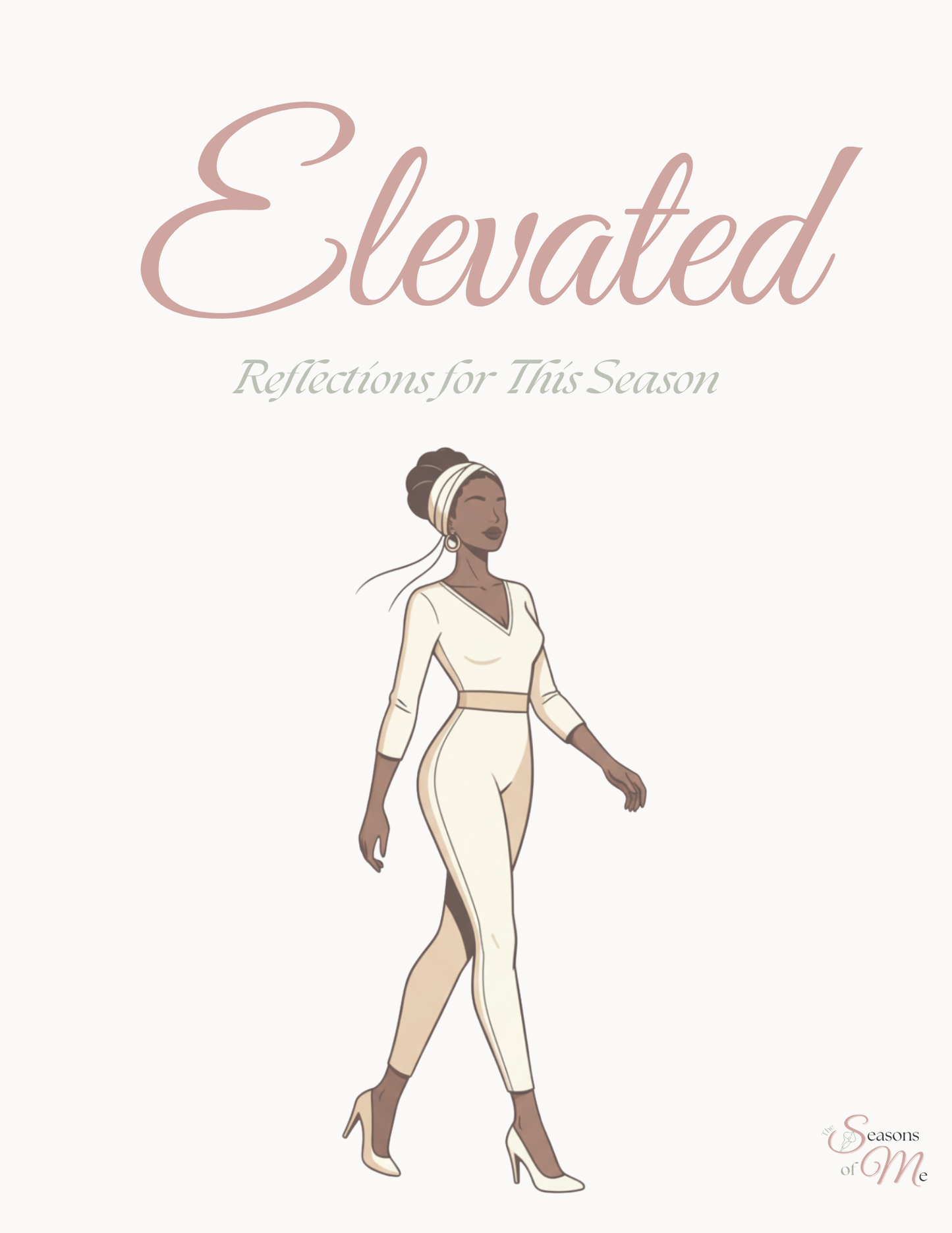 The Seasons of Me - Elevated - Reflections for This Season digital journal cover