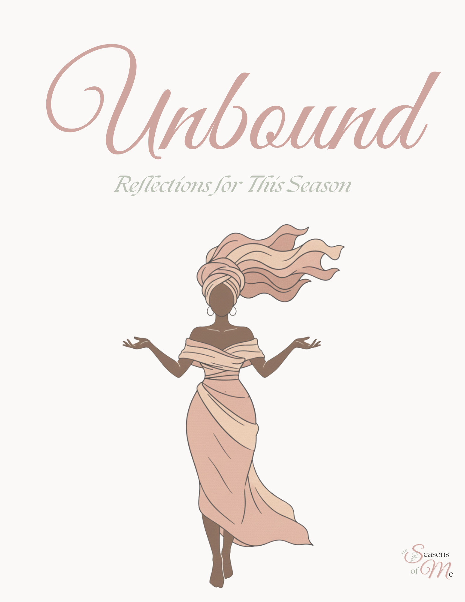 The Seasons of Me - Unbound - Reflections for This Season digital journal cover